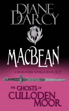 Ghosts of Culloden Moor 30 - MacBean (Darcy) Read online