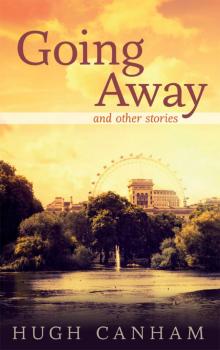 Going Away and Other Stories Read online
