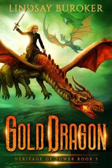 Gold Dragon (Heritage of Power Book 5) Read online
