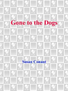 Gone to the Dogs Read online