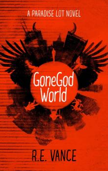 GoneGod World