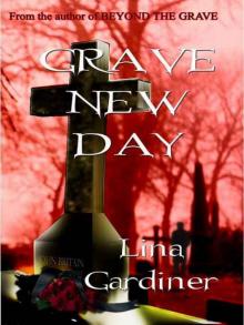 Grave New Day Read online