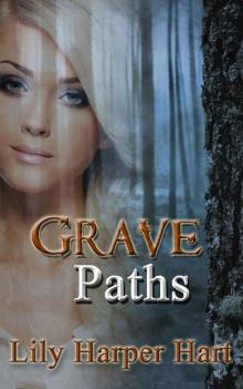Grave Paths (A Maddie Graves Mystery Book 11) Read online