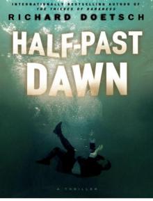 Half-Past Dawn Read online