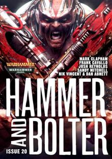 Hammer and Bolter: Issue 20 Read online