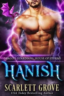 Hanish: House of Storms (Dragon Guardians Book 6)