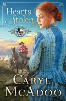 Hearts Stolen (Texas Romance Series Book 2) Read online