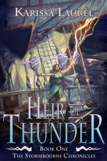 Heir of Thunder (Stormbourne Chronicles Book 1) Read online