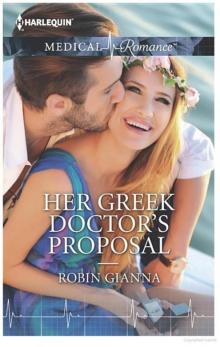 Her Greek Doctor's Proposal Read online