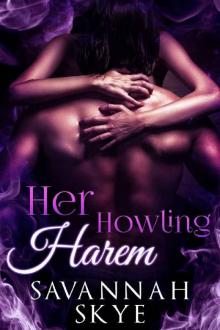 Her Howling Harem 1: A reverse harem fantasy (Arianna's Story) Read online