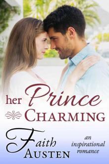 Her Prince Charming: An Inspirational Romance