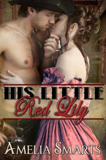 His Little Red Lily Read online