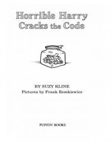 Horrible Harry Cracks the Code Read online