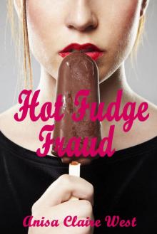 Hot Fudge Fraud Read online