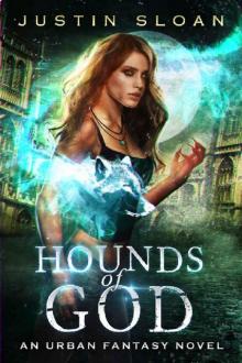 Hounds of God: A Werewolf Urban Fantasy Novel (Cursed Night Book 1) Read online