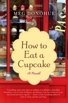 How to Eat a Cupcake Read online