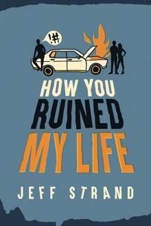 How You Ruined My Life Read online