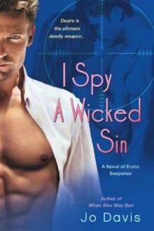 I Spy a Wicked Sin Read online