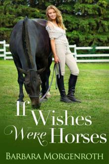 If Wishes Were Horses