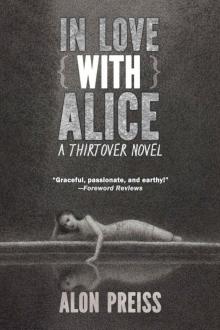 In Love With Alice: A Thirtover Novel Read online