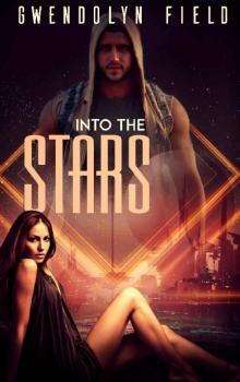 Into the Stars Read online