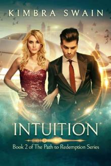 Intuition (The Path to Redemption Series Book 2) Read online