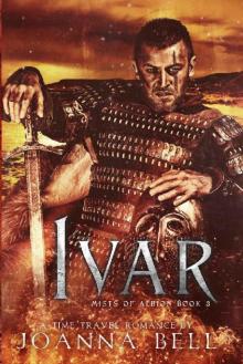 Ivar: A Time Travel Romance (Mists of Albion Book 3) Read online