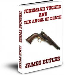 Jeremiah Tucker and the Angel of Death Read online
