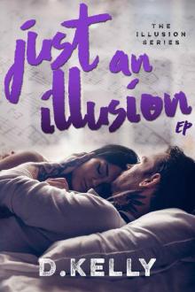 Just an Illusion - EP Read online
