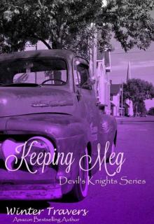 Keeping Meg (Devil's Knights #6) Read online