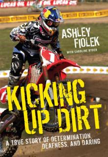 Kicking Up Dirt