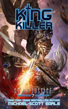 King Killer: A Paranormal Space Opera Adventure (Star Justice Book 7)