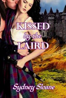 Kissed by the Laird (First Ladies of the Fae Book 1)