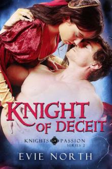 Knight of Deceit (Knights of Passion Series 2) Read online