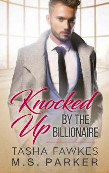 Knocked Up By The Billionaire Read online
