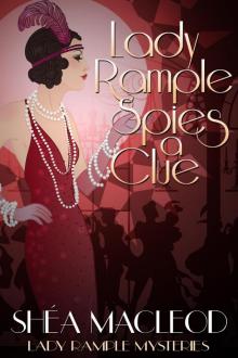 Lady Rample Spies a Clue Read online