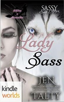 Lady Sass_Witches and Werewolves Read online