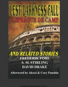 Lest Darkness Fall and Related Stories