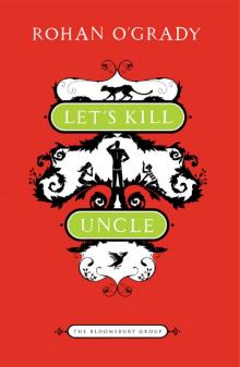 Let's Kill Uncle