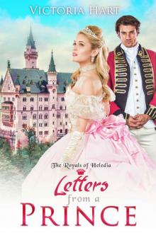 Letters from a Prince: The Royals of Heledia (Book 1) Read online
