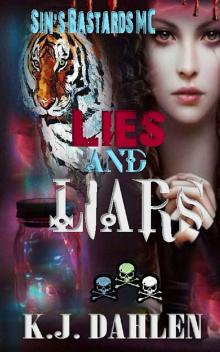 Lies And Liars (Sin's Bastards MC Book 5)