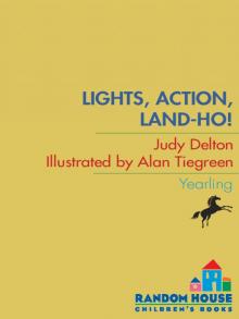Lights, Action, Land-Ho! Read online
