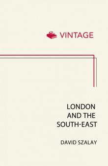 London and the South-East Read online