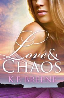 Love and Chaos: A Growing Pains Novel Read online
