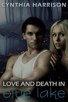 Love and Death in Blue Lake Read online