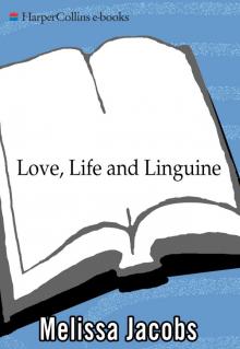 Love, Life and Linguine Read online