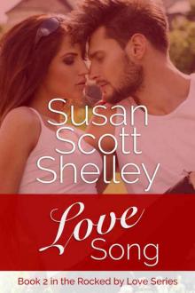 Love Song (Rocked by Love #2) Read online