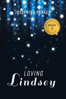 Loving Lindsey (An American Dream Love Story Book 2) Read online