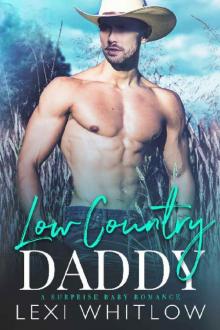 Low Country Daddy Read online