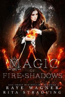 Magic of Fire and Shadows (Curse of the Ctyri Book 1) Read online
